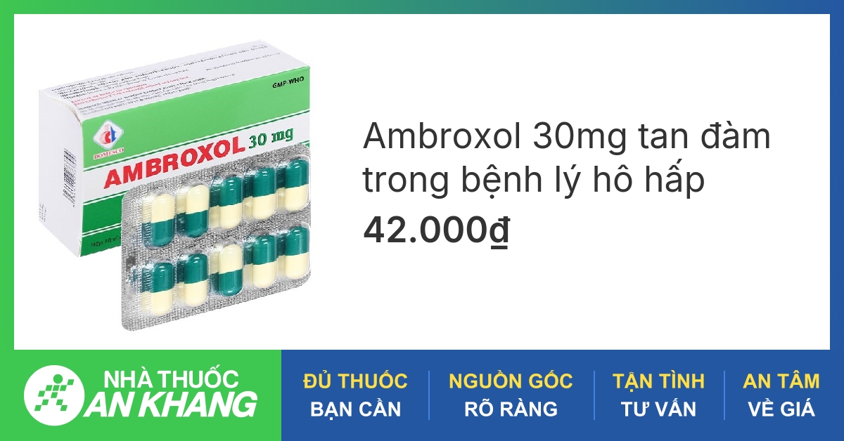 Cách sử dụng thuốc ho ambroxol 30mg cho trẻ em và người lớn là như thế nào?
