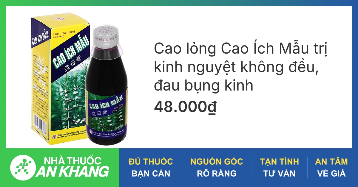 Cao Lỏng Cao Ích Mẫu Trị Kinh Nguyệt Không Đều, Đau Bụng Kinh Chai 180Ml  -09/2023 | Nhathuocankhang.Com