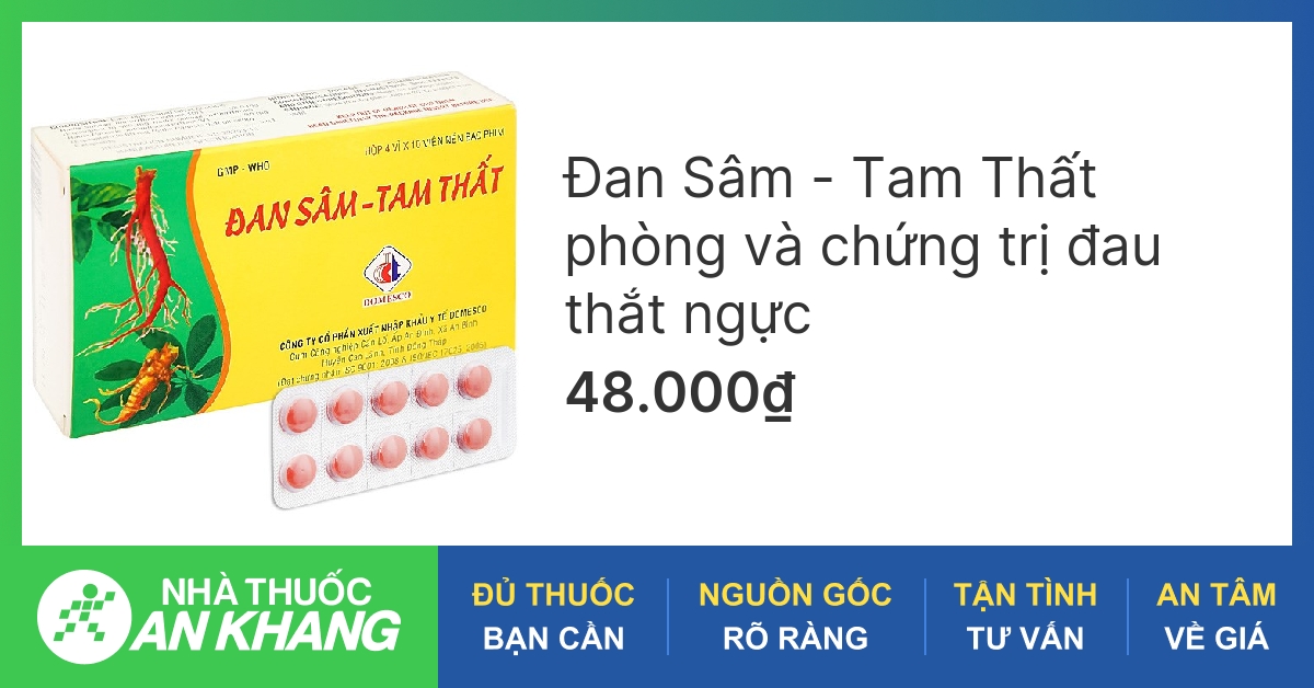 What are the benefits and uses of Đan sâm tam thất in traditional Vietnamese medicine?