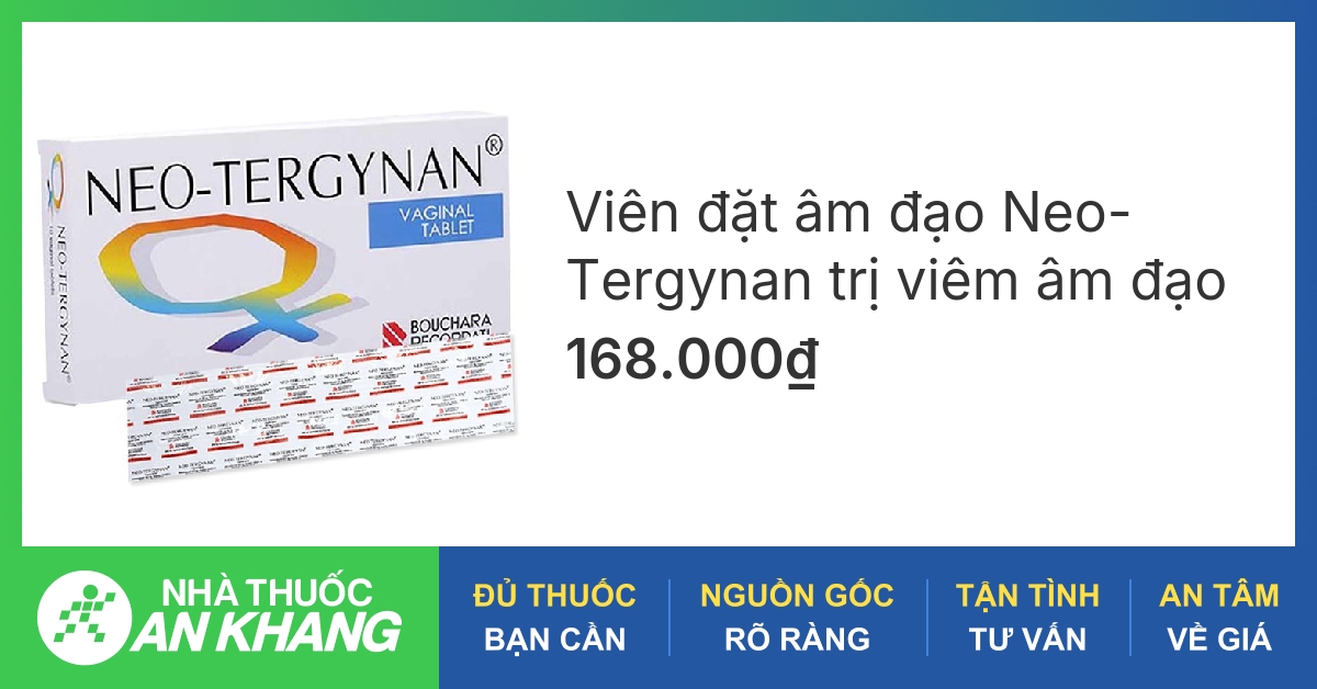 Viên đặt âm đạo Neo-Tergynan trị viêm âm đạo (1 vỉ x 10 viên) 04/2023 - Nhathuocankhang.com