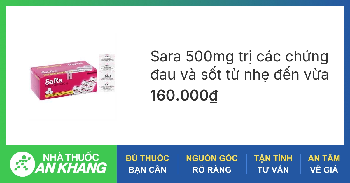 Thuốc hạ sốt sara paracetamol có thành phần chính là gì?