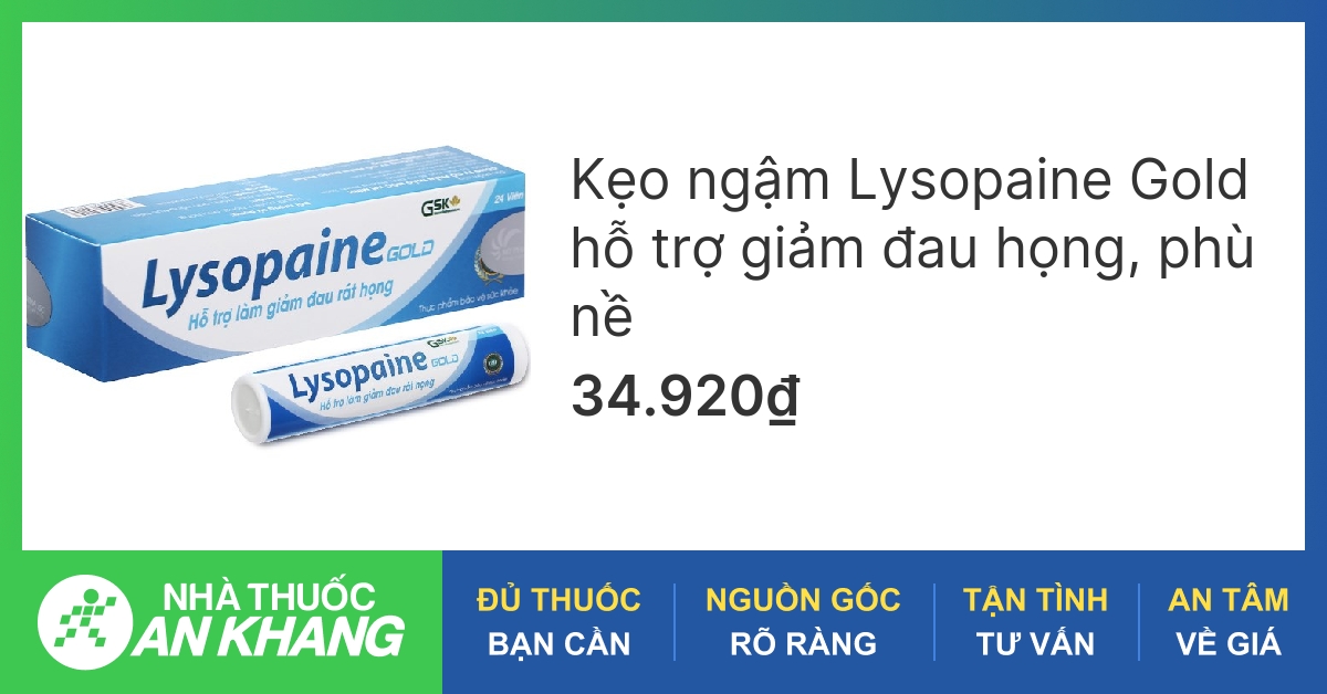 Giải đáp thắc mắc về thuốc ngậm đau họng lysopaine là gì?