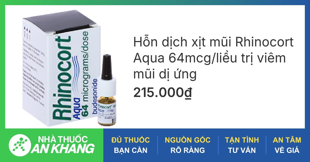 Hỗn dịch xịt mũi Rhinocort Aqua 64mcg/liều trị viêm mũi dị ứng chai 120 liều xịt -04/2023 | nhathuocankhang.com