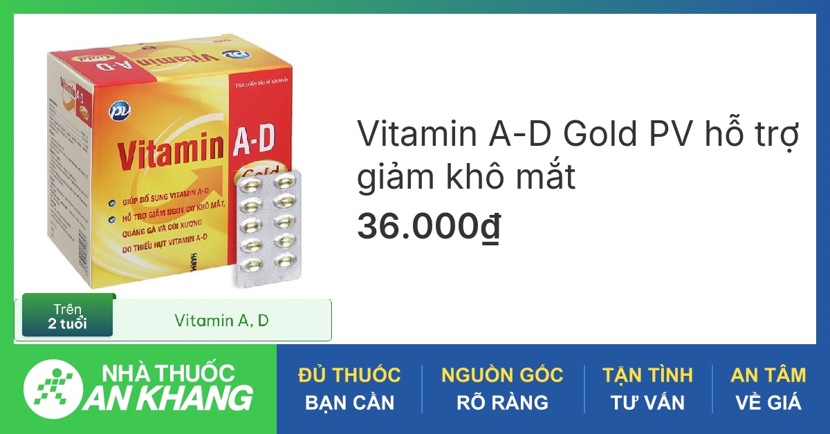 Tác dụng của thuốc vitamin a-d có tác dụng gì với cơ thể bạn ra sao?