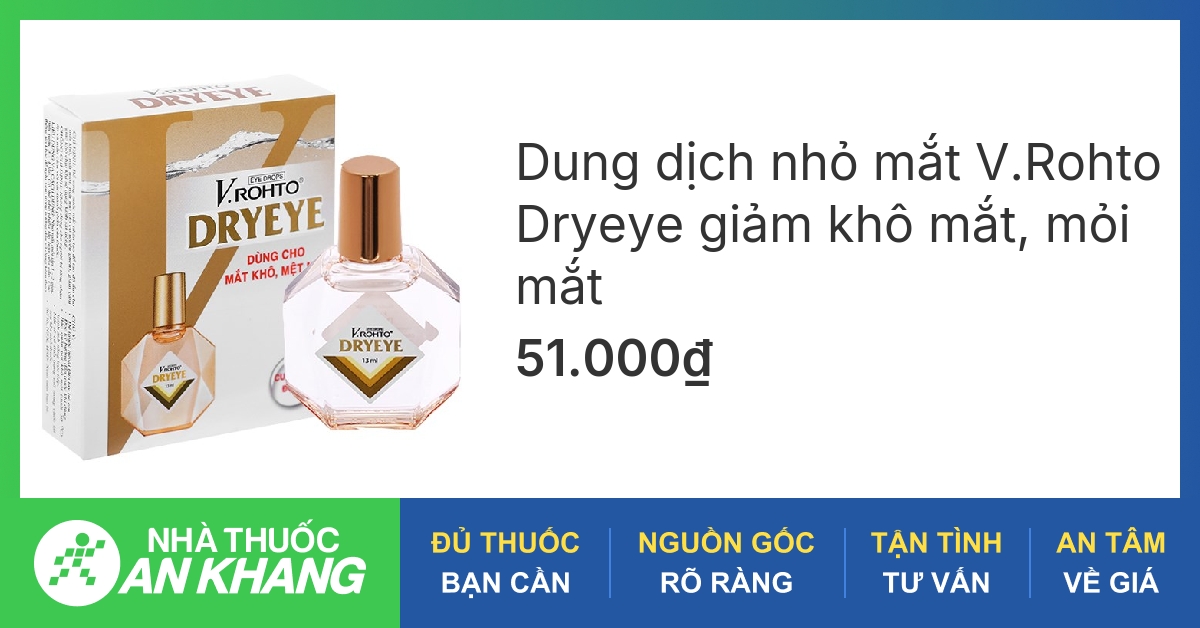 Thuốc nhỏ mắt V.Rohto Dryeye được sử dụng để làm gì?
