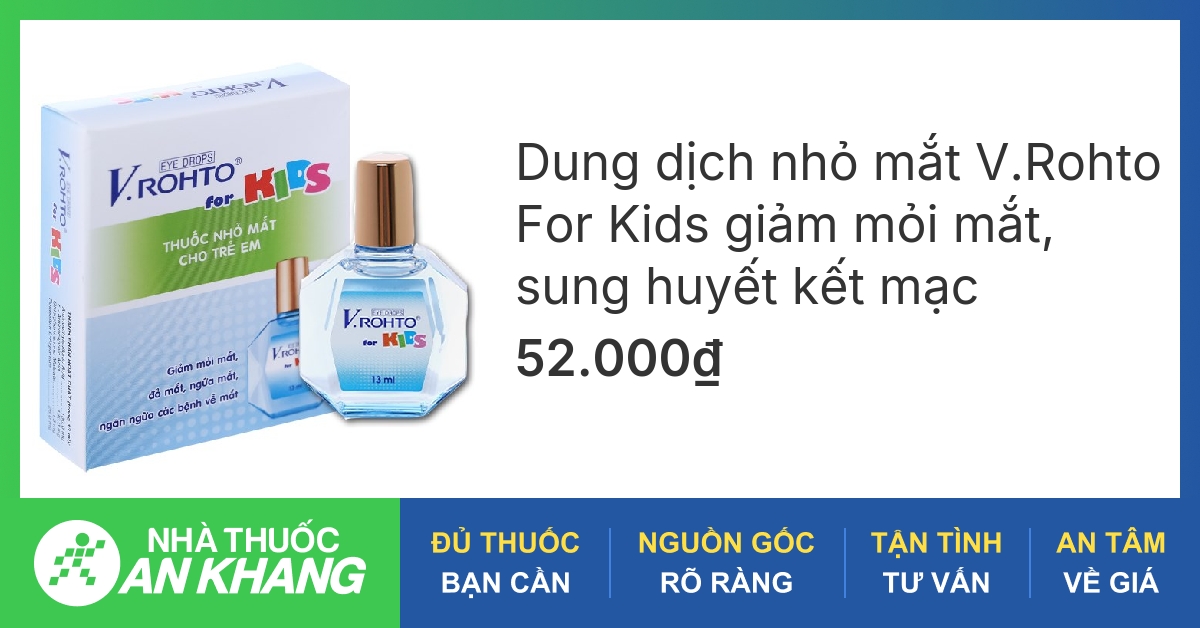 Thành phần chính của thuốc nhỏ mắt V.Rohto for Kids là gì?
