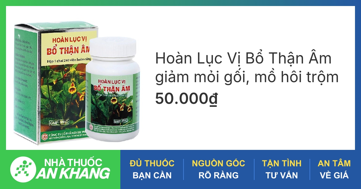 Thuốc bổ thận âm có những thành phần chính nào?
