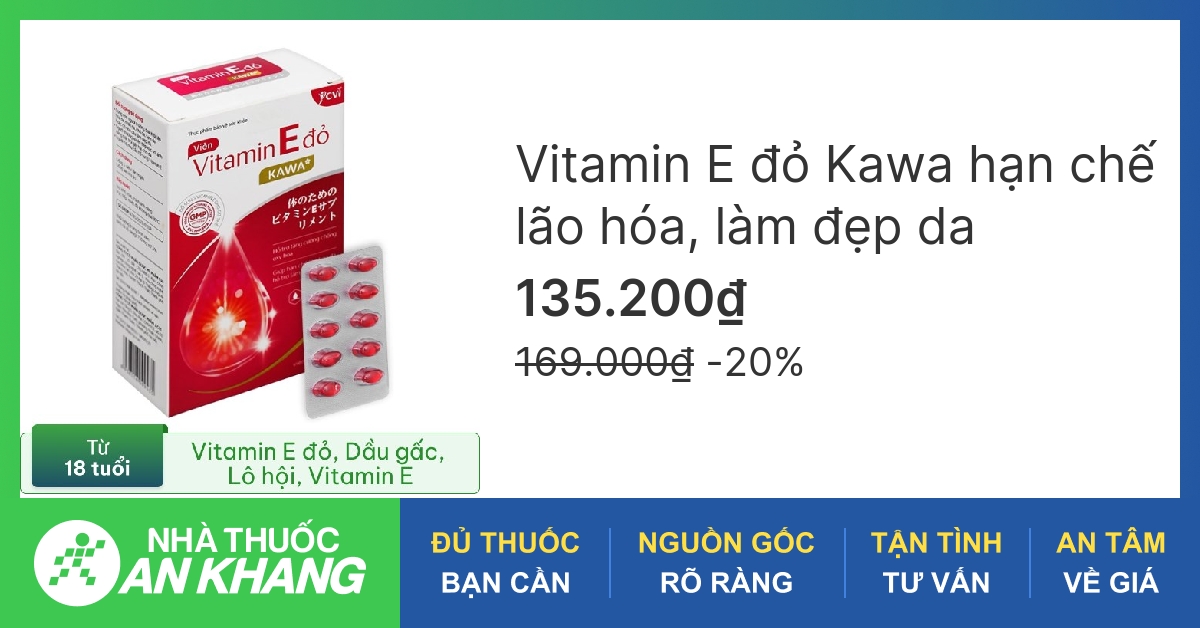 Những lợi ích sức khỏe từ vitamin e đỏ kawa mà bạn chưa biết