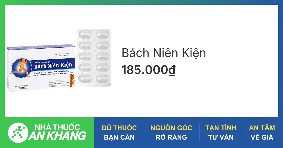 Các bệnh về thuốc xương khớp bách niên kiện và cách điều trị hiệu quả