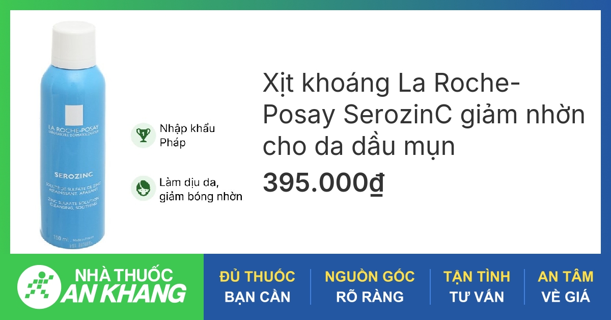 Cách sử dụng xịt khoáng La Roche-Posay Serozinc cho da mụn như thế nào?
