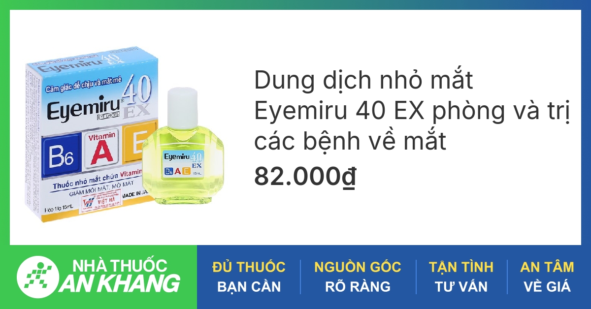 Tác dụng của thuốc nhỏ mắt eyemiru 40ex có tốt không