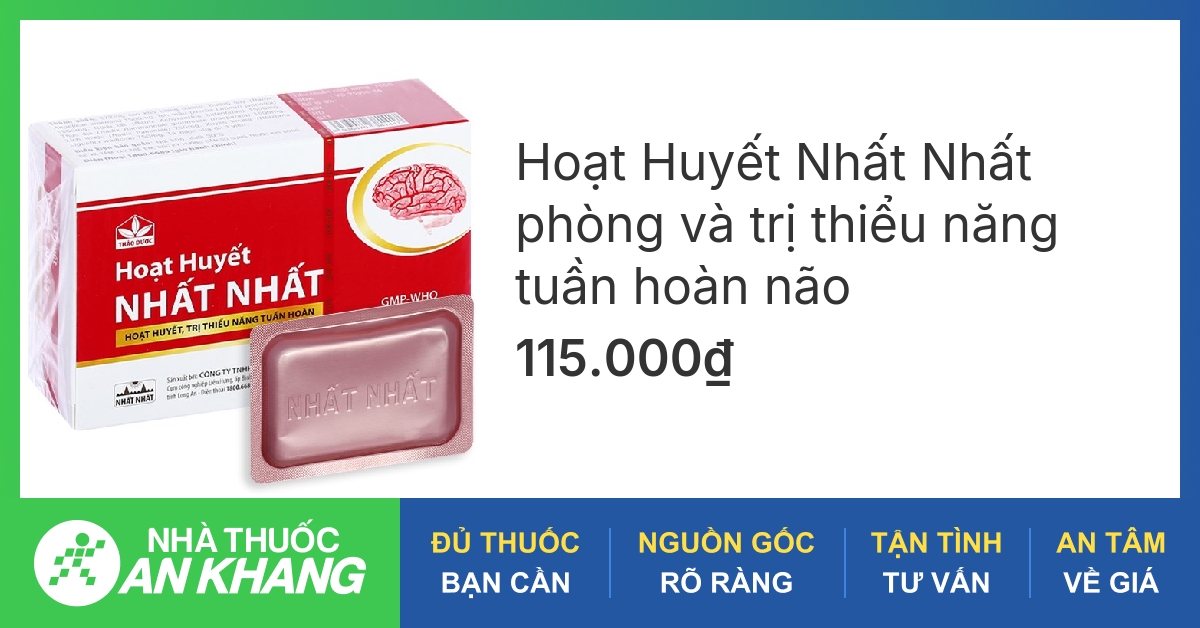 Hoạt huyết Nhất Nhất là gì?
