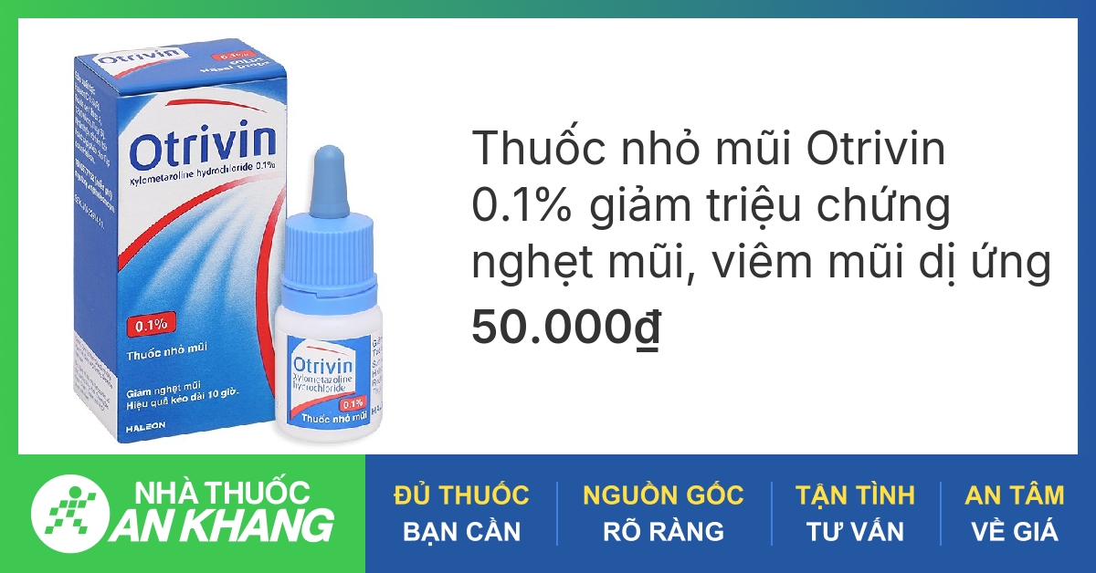 Otrivin có tác dụng giảm triệu chứng nghẹt mũi do cảm lạnh hay viêm mũi dị ứng không?
