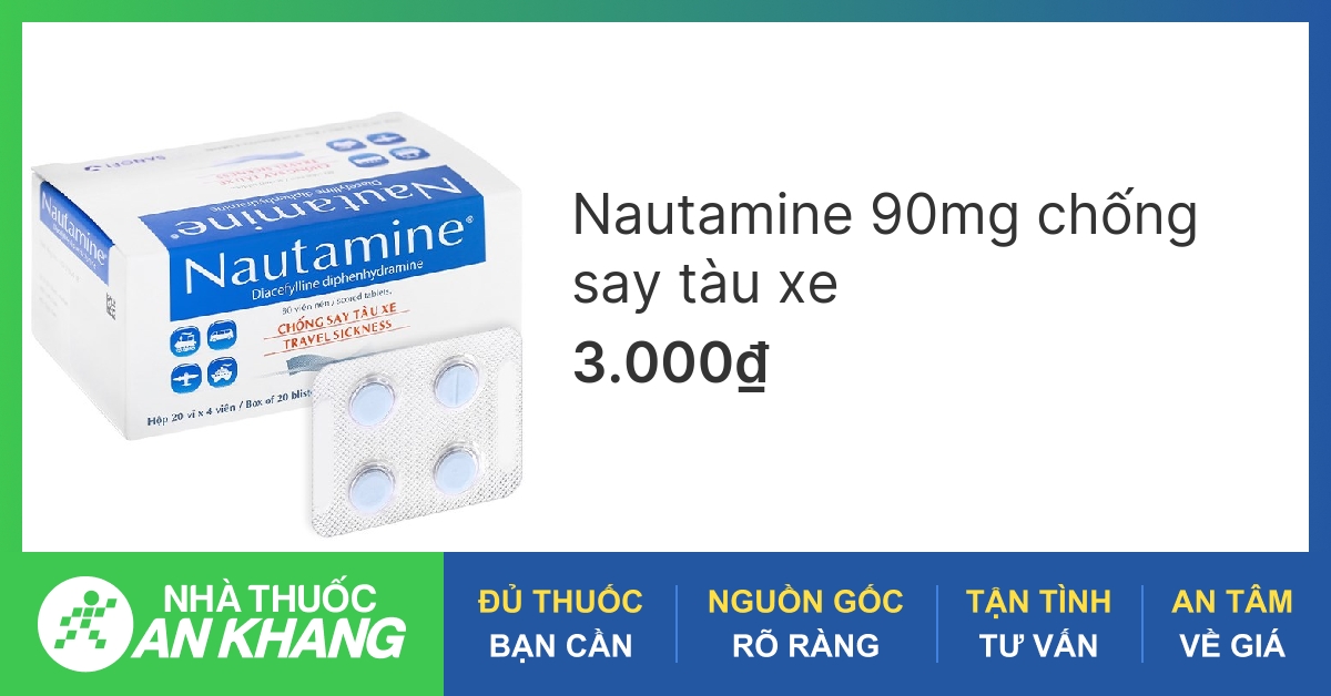 Nautamine 90mg chống say tàu xe (20 vỉ x 4 viên) 04/2023 - Nhathuocankhang.com
