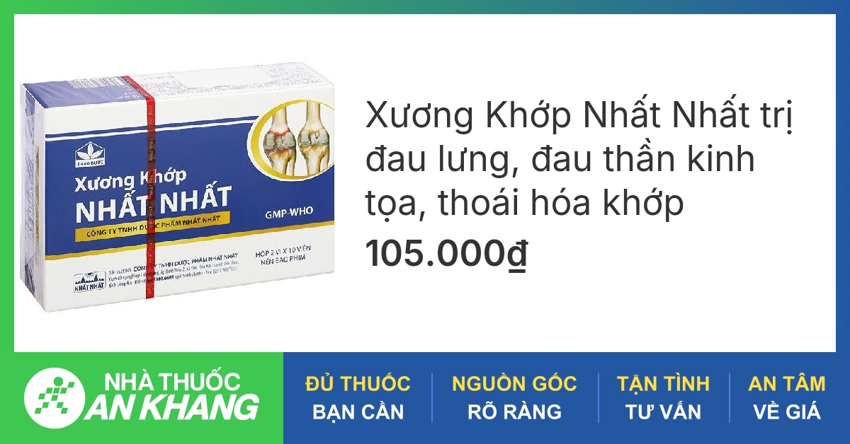 Thuốc Xương Khớp Nhất Nhất có thành phần chính là gì?
