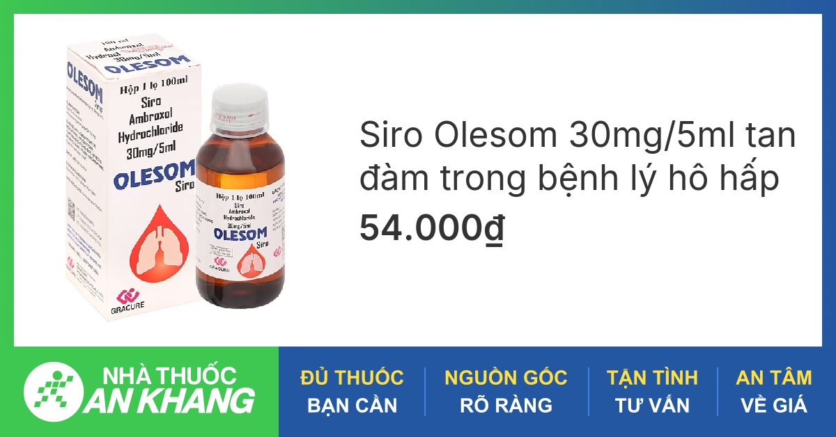 Olesom có tác dụng gì trong điều trị các bệnh đường hô hấp?