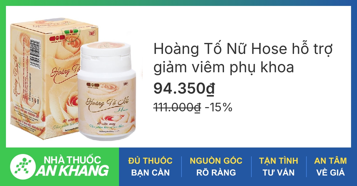 Hoàng Tố Nữ Hose hỗ trợ giảm viêm phụ khoa chai 60 viên -04/2023 | nhathuocankhang.com