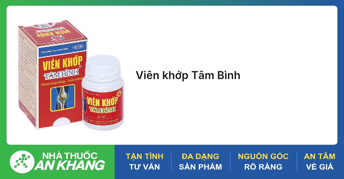 Viên khớp Tâm Bình
