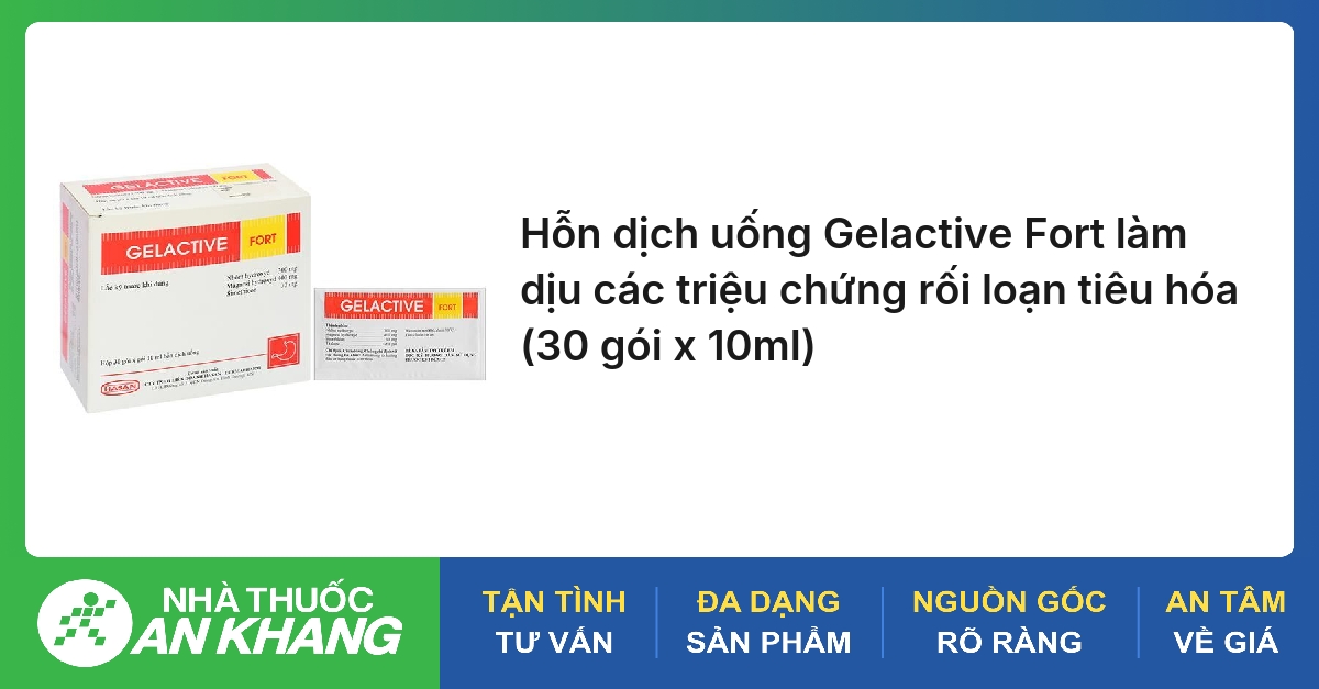 Hỗn dịch uống Gelactive Fort làm dịu các triệu chứng rối loạn tiêu hóa (30 gói x 10ml)