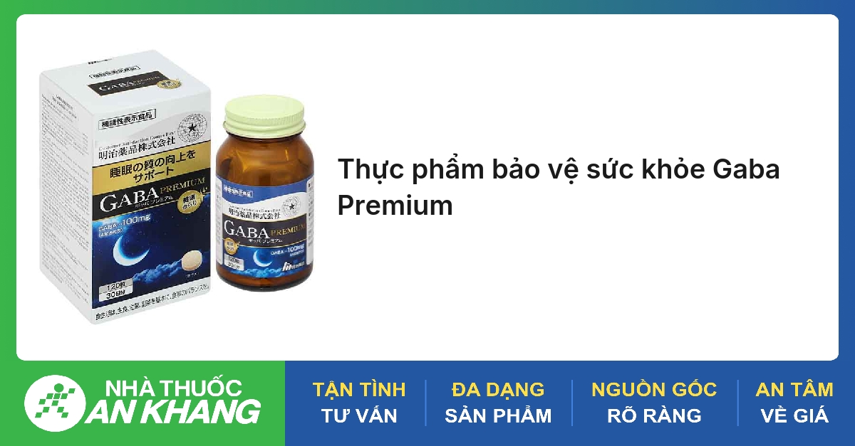 Thực phẩm bảo vệ sức khỏe Gaba Premium