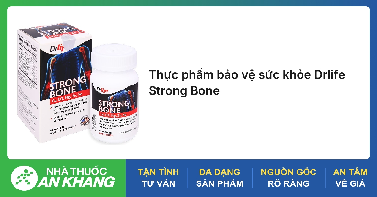 Thực phẩm bảo vệ sức khỏe Drlife Strong Bone