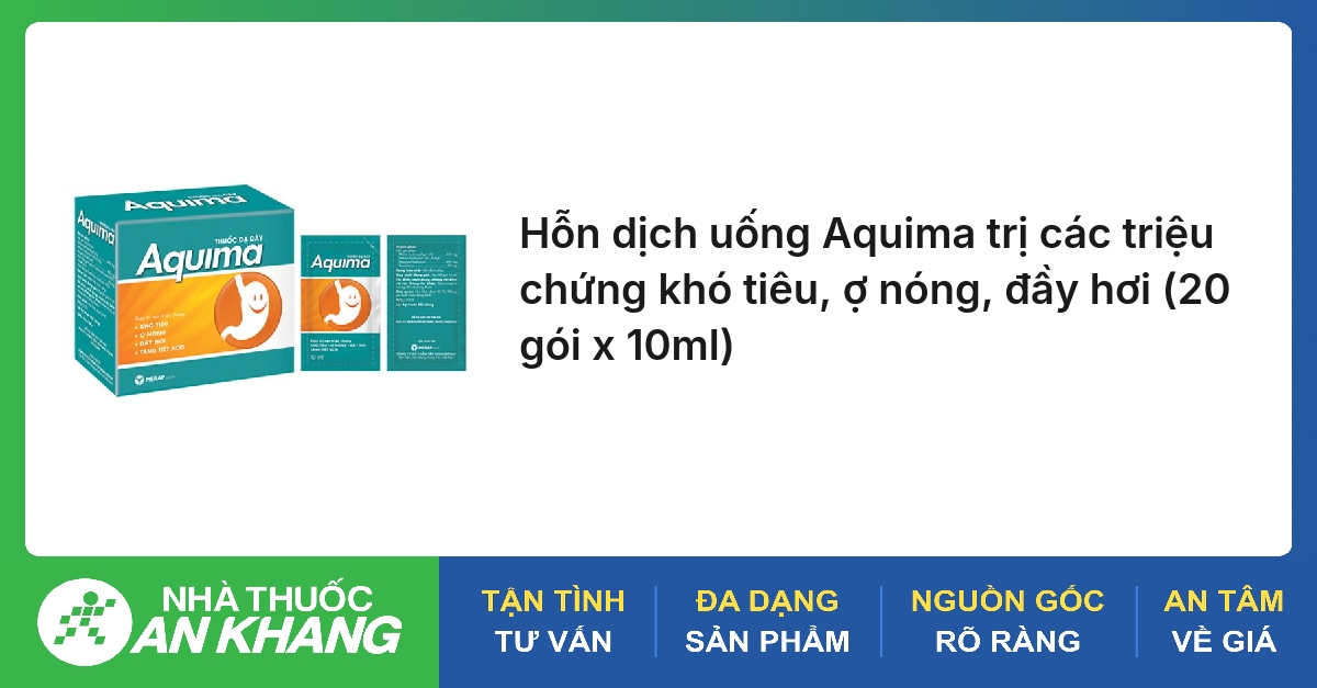 Hỗn dịch uống Aquima trị các triệu chứng khó tiêu, ợ nóng, đầy hơi (20 gói x 10ml)