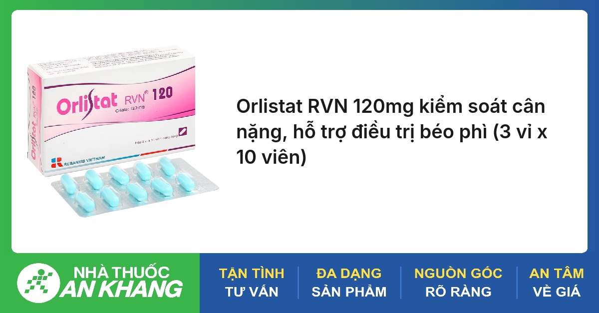 Orlistat RVN 120mg kiểm soát cân nặng, hỗ trợ điều trị béo phì (3 vỉ x 10 viên)