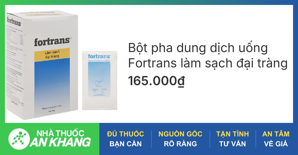 Thuốc xổ Fortrans có tác dụng làm gì và có thành phần chính là gì?