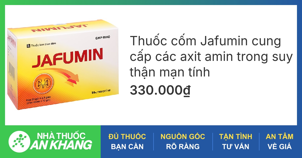 Thuốc cốm Jafumin cung cấp các axit amin trong suy thận mạn tính (20 ...