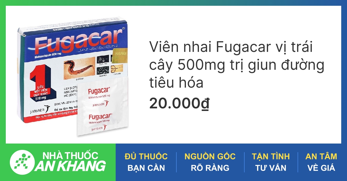 Thuốc Fugacar có tác dụng tẩy giun như thế nào?
