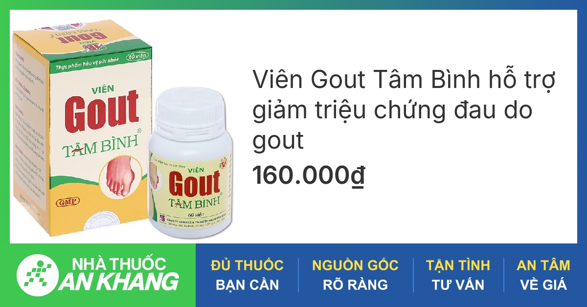 Triệu chứng của gout tâm bình và cách điều trị hiệu quả