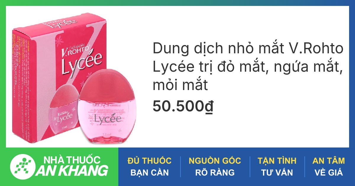 Thuốc nhỏ mắt Lycee của Nhật có công dụng gì?