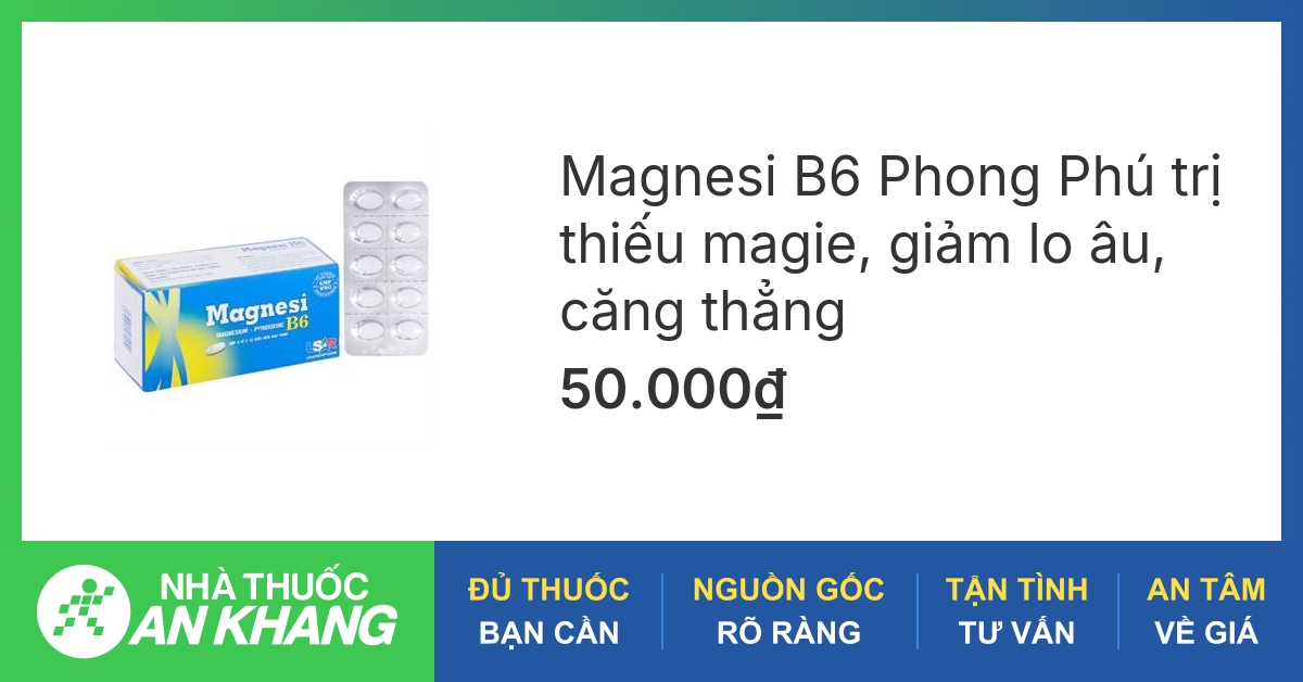 Thuốc Magnesi B6 có chứa vitamin B6 đến mức bao nhiêu mg?