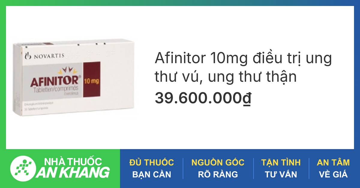 Afinitor 10mg điều trị ung thư vú, ung thư thận (3 vỉ x 10 viên) - 05/ ...