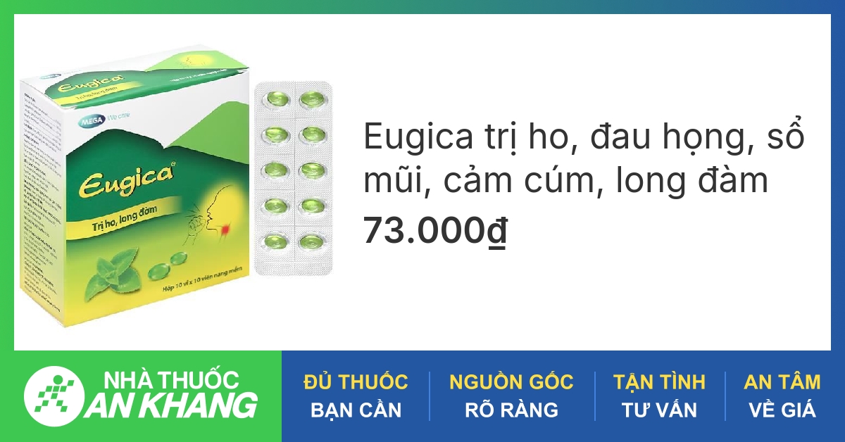 Cách sử dụng và liều lượng viên thuốc ho Eugica là gì?