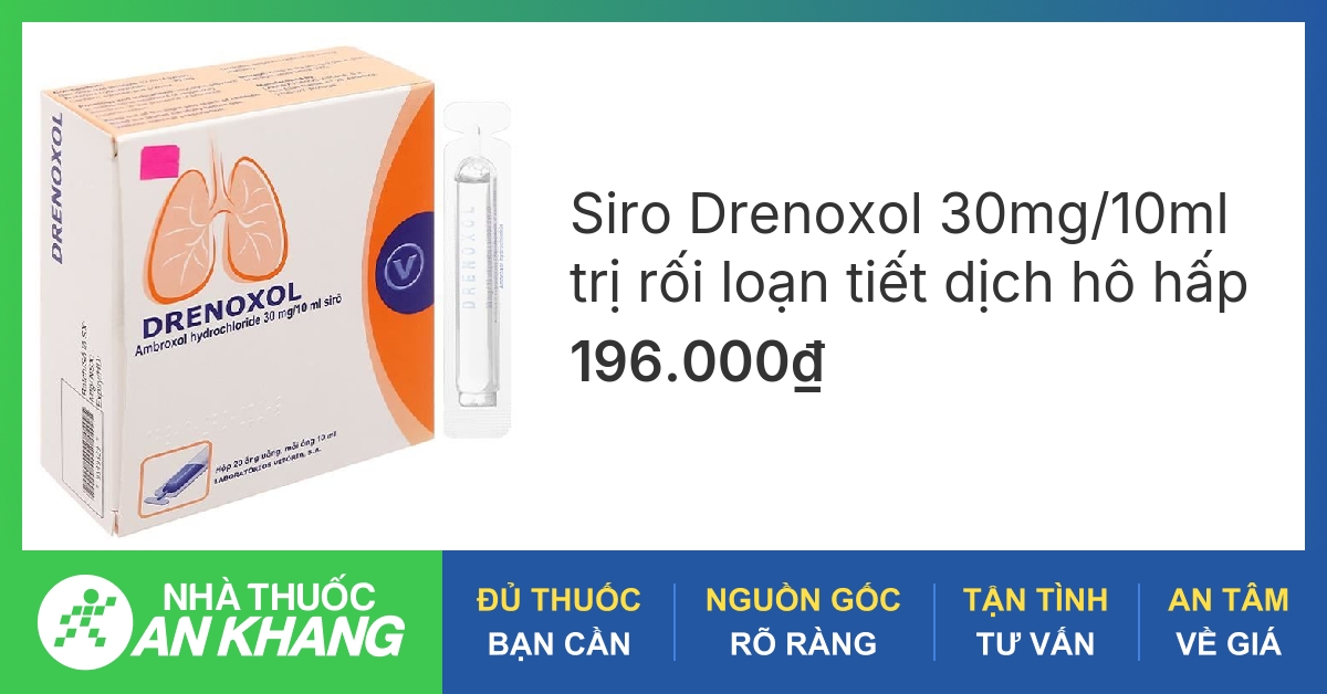 Cách chữa triệu chứng thuốc ho drenoxol hiệu quả và an toàn