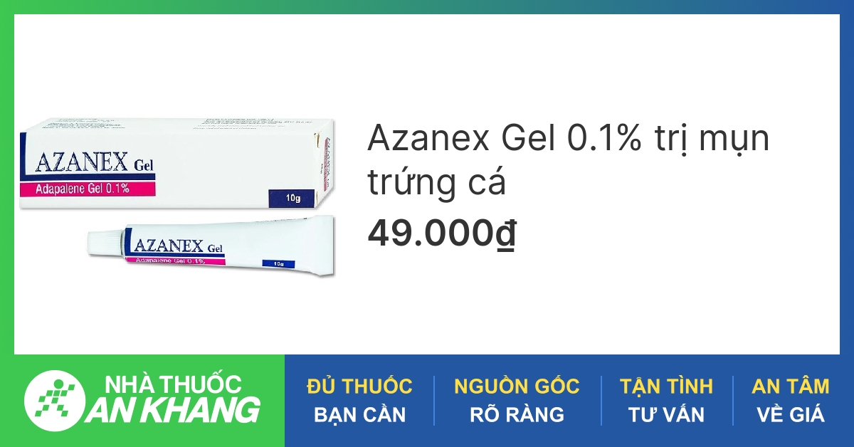 Azanex gel bôi điều trị mụn trứng cá tuýp 10g