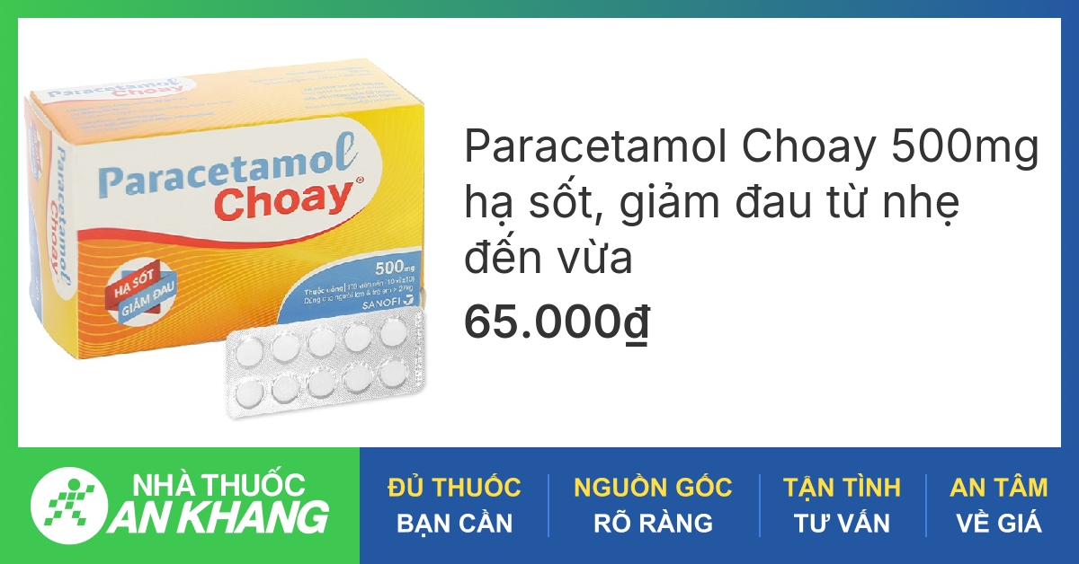 Quy cách đóng gói và hướng dẫn sử dụng Paracetamol Choay như thế nào?
