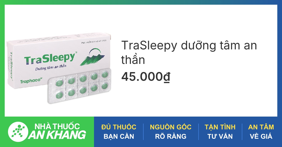 Thuốc an thần Trasleepy có công dụng gì và làm thế nào để sử dụng?