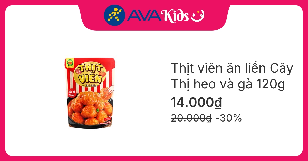 Thịt viên ăn liền Cây Thị heo và gà xốt cà chua 120g (từ 2 tuổi)