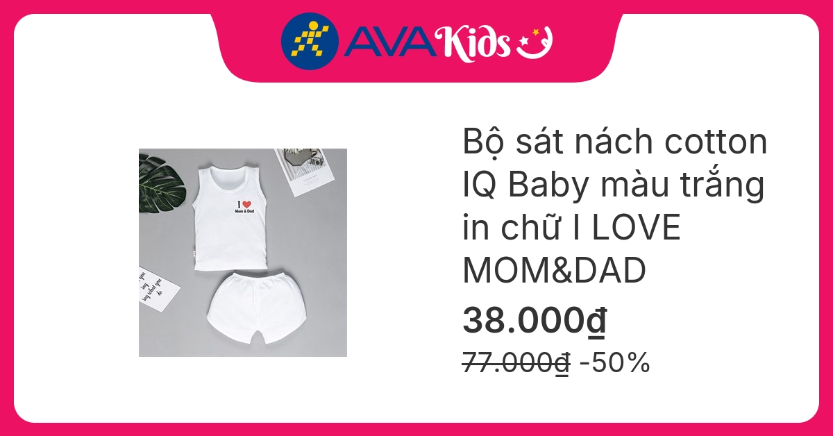 Bộ sát nách I LOVE MOM&DAD IQ Baby màu trắng hover