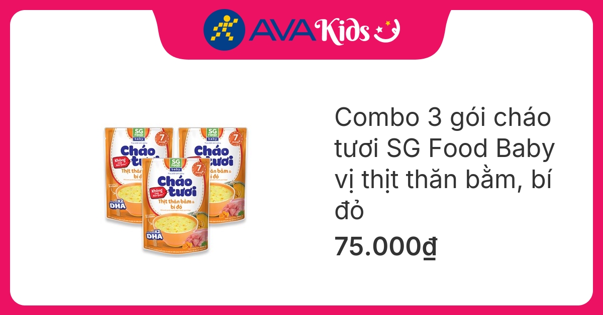 Combo 3 gói cháo tươi SG Food Baby vị thịt thăn bằm, bí đỏ 240g (từ 10 tháng) hover