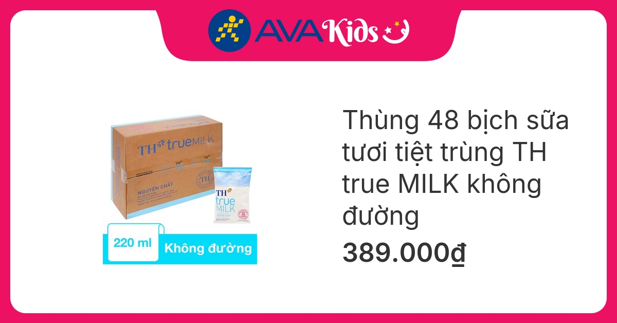 Thùng 48 bịch sữa tươi tiệt trùng TH true MILK không đường 220 ml (từ 1 tuổi)