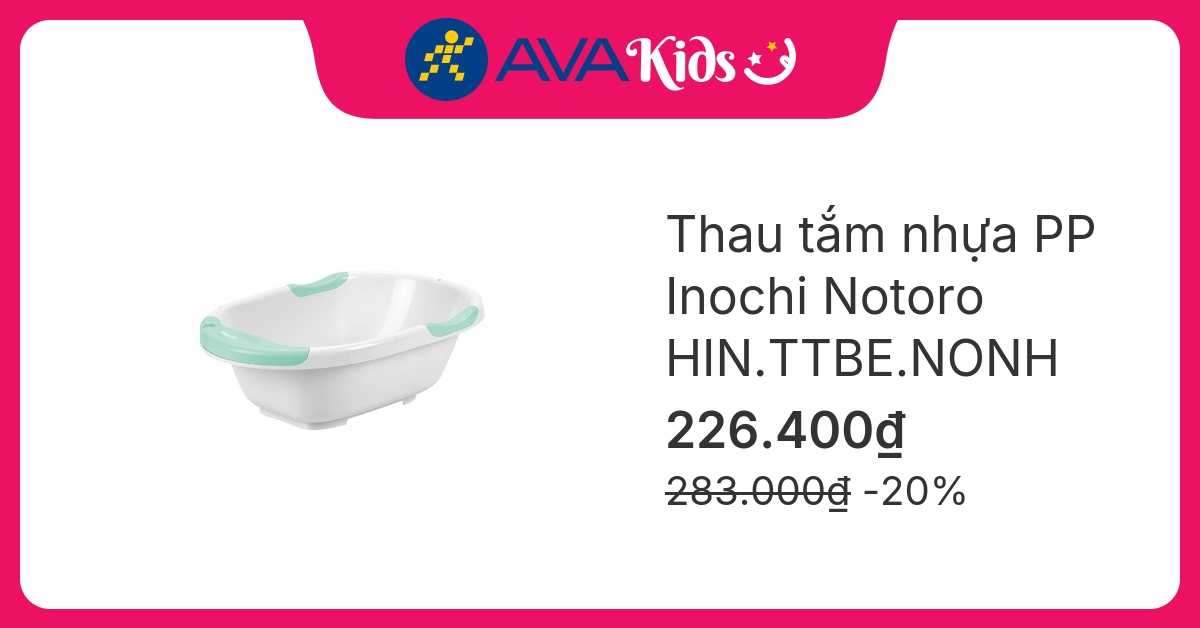 Thau tắm Inochi Notoro HIN.TTBE.NONH
