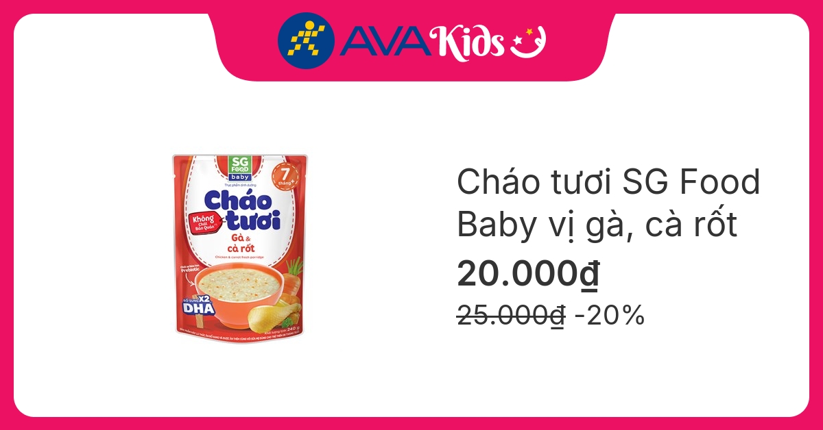 Cháo tươi SG Food Baby vị gà, cà rốt gói 240g (từ 7 tháng)