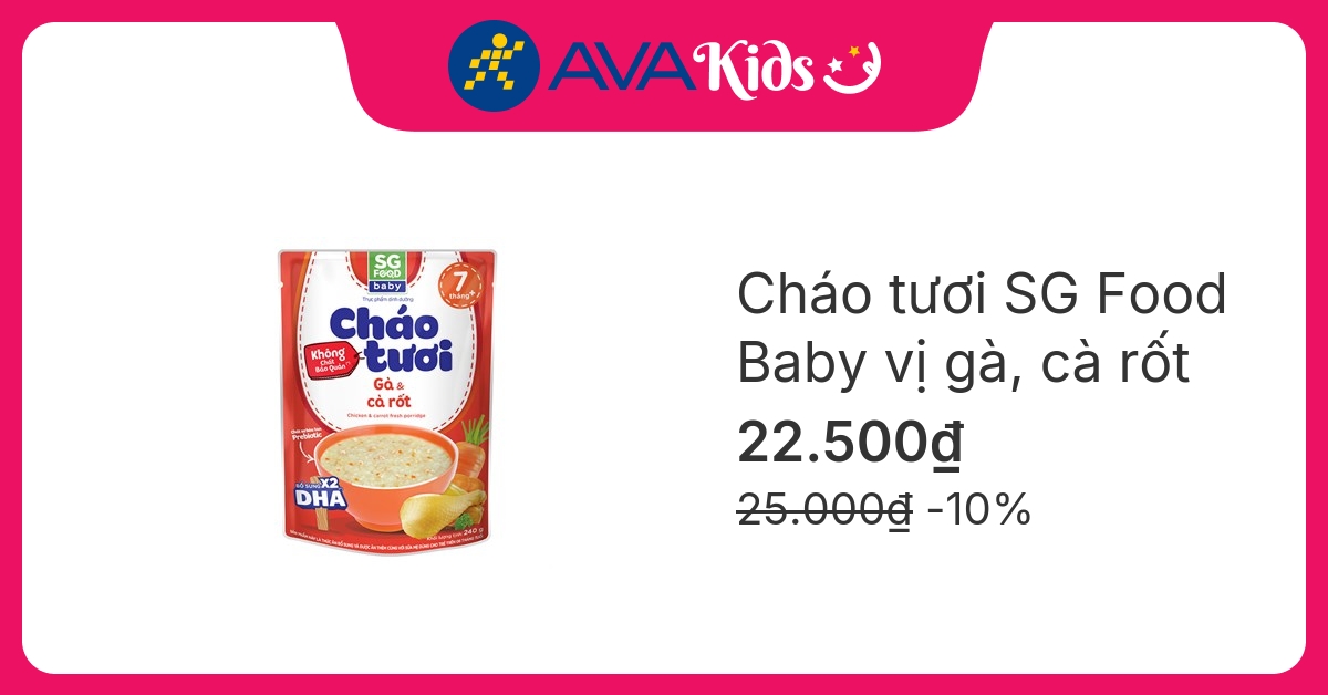 Cháo tươi SG Food Baby vị gà, cà rốt gói 240g (từ 10 tháng) hover