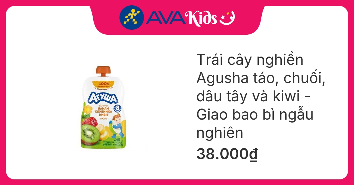 Dinh dưỡng trái cây nghiền táo, chuối, dâu tây và kiwi Agusha túi 90g (từ 8 tháng) hover