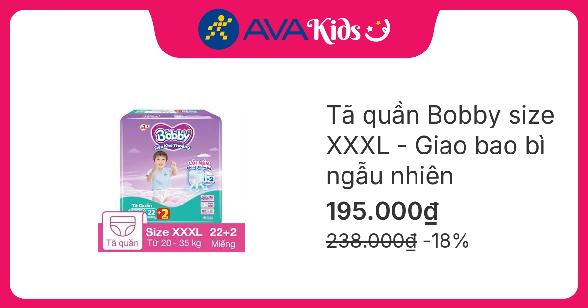 Tã quần Bobby size XXXL 22 + 2 miếng (20 - 35 kg) - Giao bao bì ngẫu nhiên