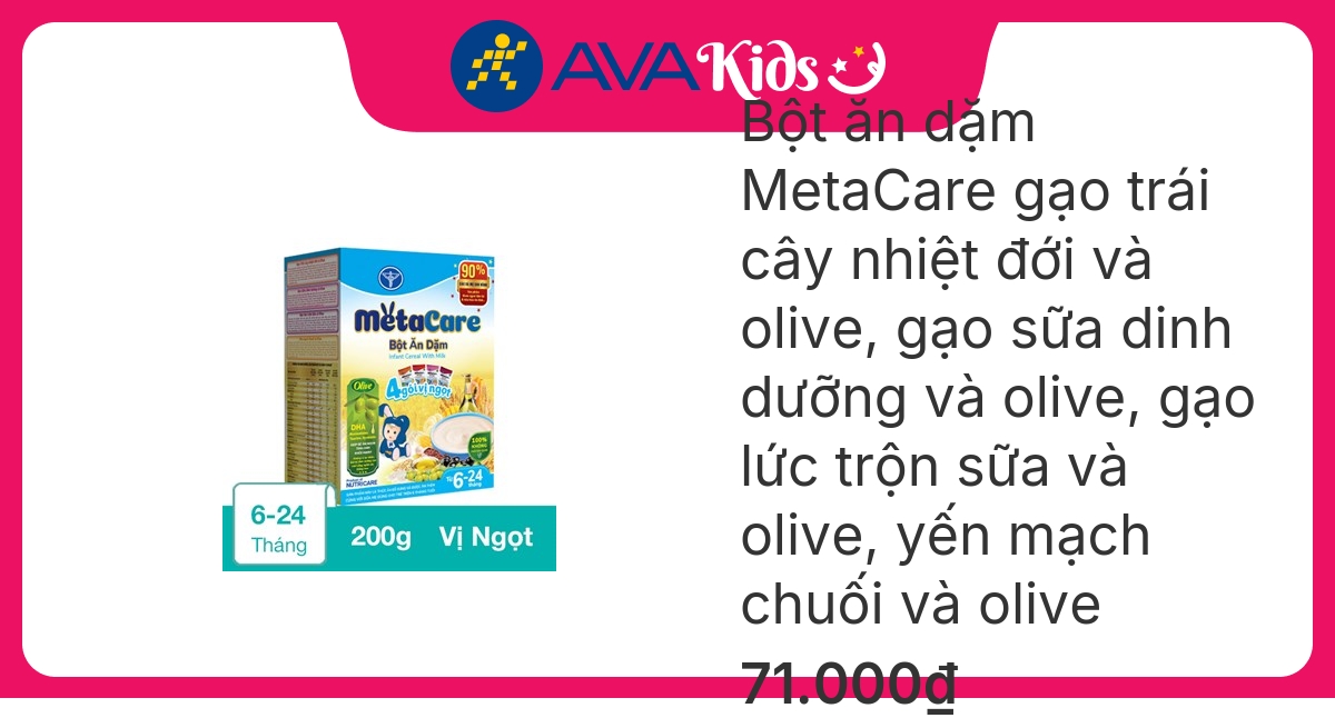 Bột ăn dặm MetaCare 4 vị ngọt hộp 200g (6 - 24 tháng)