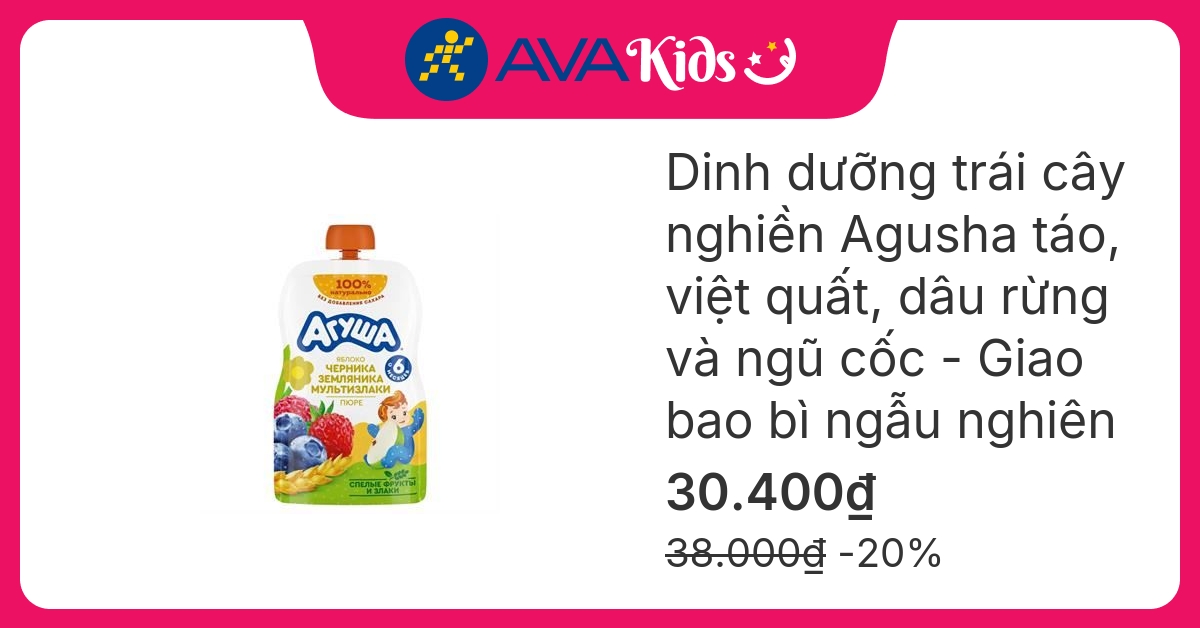 Dinh dưỡng trái cây nghiền táo, việt quất, dâu rừng và ngũ cốc Agusha túi 90g (từ 6 tháng) hover